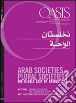 Oasis. Vol. 14: Arab societies, plural societies libro