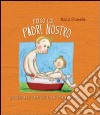 Prego col Padre Nostro libro