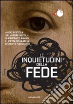 Le inquietudini della fede libro