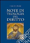 Note di teologia del diritto libro