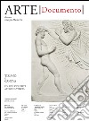 Arte. Documento. Rivista e collezione di storia e tutela dei beni culturali. Vol. 29: Tiziano e Canova. Poli dell'identità artistica veneta libro