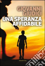 Una speranza affidabile libro