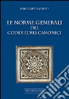 Le norme generali del Codex Iuris Canonici libro di García Martín Julio