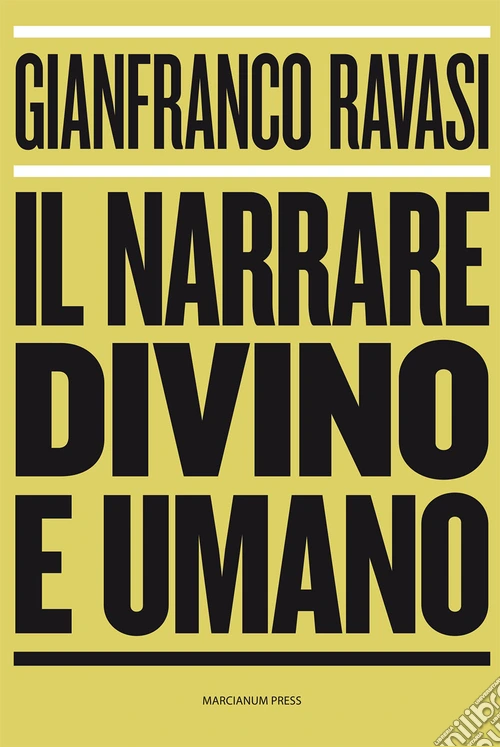Il narrare divino e umano