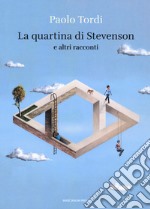 La quartina di Stevenson e altri racconti