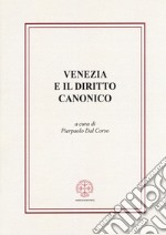 Venezia e il diritto canonico