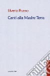 Canti alla madre terra libro