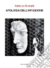 Apologia dell'intuizione libro