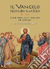 Il Vangelo secondo Mattero (10,1 - 20,34). Sussidio per i gruppi d'ascolto e di catechesi libro di Comunità monastica di Marango (cur.)