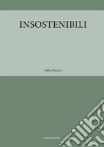 Insostenibili libro