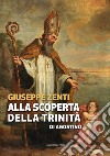 Alla scoperta della trinità di Agostino libro