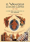 Il Vangelo secondo Matteo (20,1 - 28,20). Sussidio per i gruppi d'ascolto e di catechesi libro