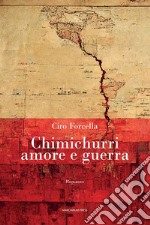 Chimichurri amore e guerra