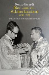 Dieci anni con Albino Luciani (1969-1978) libro