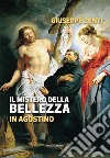 Il mistero della bellezza in Agostino libro