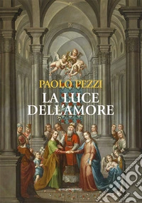 La luce dell'amore