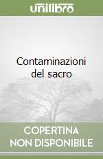 Contaminazioni del sacro libro