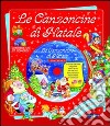 Le canzoncine di Natale. Con CD Audio libro