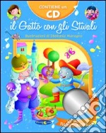 Il gatto con gli stivali. Ediz. illustrata. Con CD Audio libro