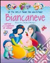 Biancaneve. Con CD Audio libro