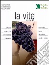 La vite e il vino libro