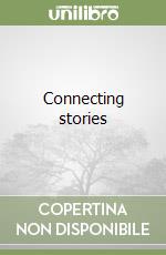 Connecting stories libro