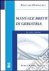 Manuale breve di geriatria libro di Marigliano Vincenzo