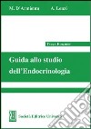 Guida allo studio dell'endocrinologia libro