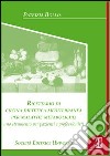 Ricettario di cucina dietetica mediterraneo per malattie metaboliche. Uno strumento per pazienti e professionisti libro