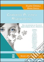 Chirurgia plastica rigenerativa libro