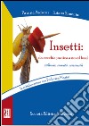 Insetti. Da vecchia pratica a novel food libro