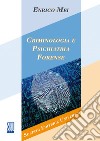 Criminologia e psichiatria forense libro