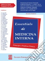 Essentials di medicina interna. Principi e pratica clinica libro