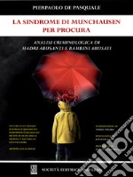 La sindrome di Munchausen per procura libro