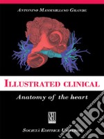 Illustrated clinical anatomy of the heart libro