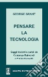 Pensare la tecnologia libro