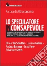 Lo speculatore inconsapevole libro