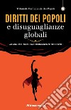 Diritti dei popoli e disuguaglianze globali. I 40 anni del Tribunale Permanente dei Popoli libro