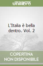 L'Italia è bella dentro. Vol. 2 libro