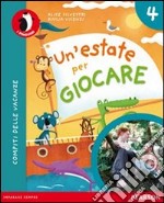 Un'estate per giocare. Per la Scuola elementare. Con espansione online libro