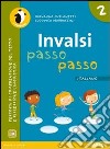 INVALSI passo passo. Italiano. Per la Scuola elementare. Con espansione online. Vol. 2 libro