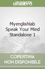 Myenglishlab Speak Your Mind Standalone 1 libro