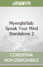 Myenglishlab Speak Your Mind Standalone 2 libro