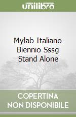 Mylab Italiano Biennio Sssg Stand Alone libro