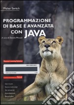 Programmazione di base e avanzata con Java