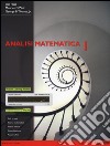 Analisi matematica 1. Ediz. mylab. Con eText. Con aggiornamento online. Vol. 1: Funzioni di una variabile libro