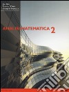 Analisi matematica 2. Equazioni differenziali e funzioni in più variabili libro