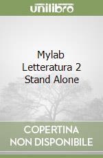 Mylab Letteratura 2 Stand Alone libro