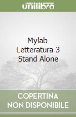 Mylab Letteratura 3 Stand Alone libro