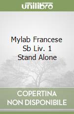 Mylab Francese Sb Liv. 1 Stand Alone libro